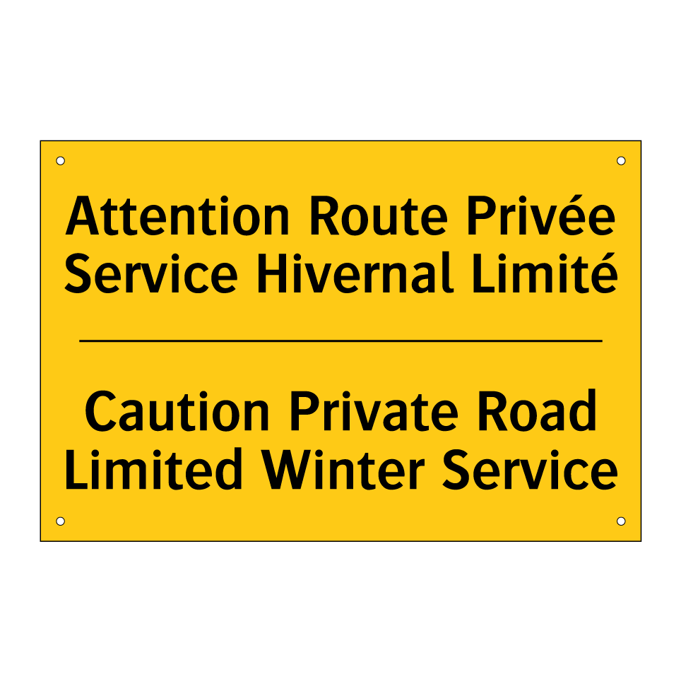 Attention Route Privée Service /.../ - Caution Private Road Limited Winter /.../
