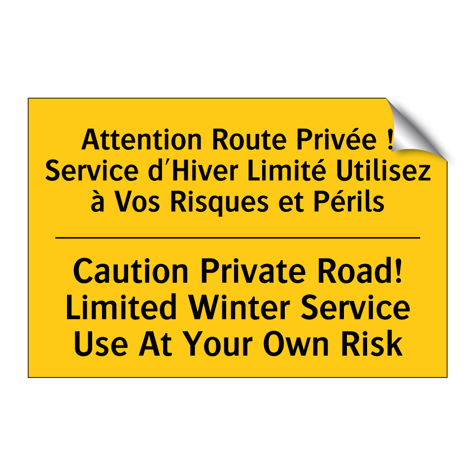 Attention Route Privée ! Service /.../ - Caution Private Road! Limited /.../