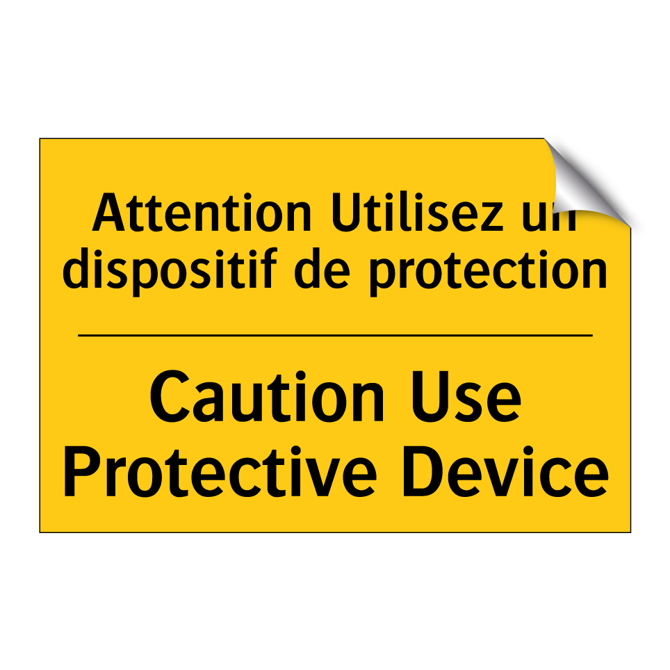 Attention Utilisez un dispositif /.../ - Caution Use Protective Device