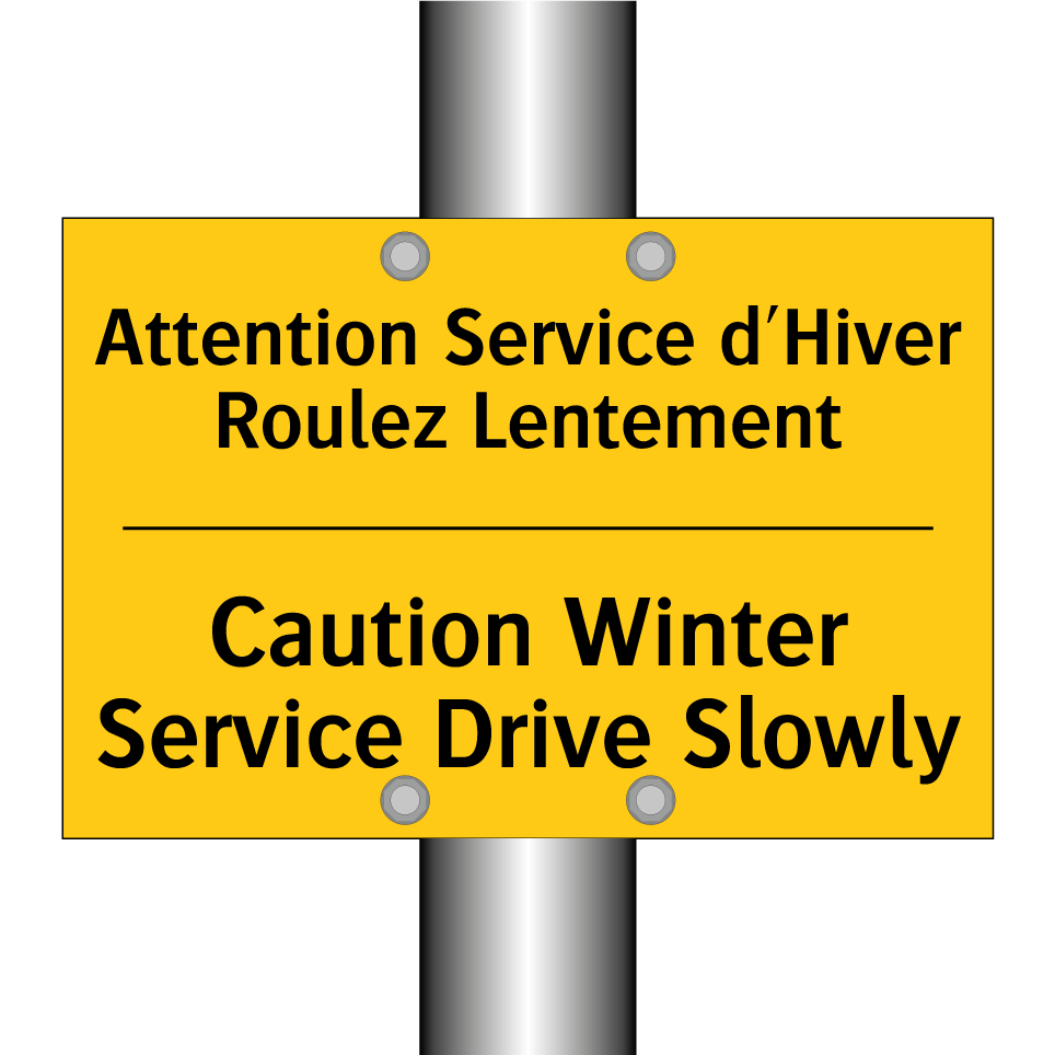 Attention Service d'Hiver Roulez /.../ - Caution Winter Service Drive Slowly /.../