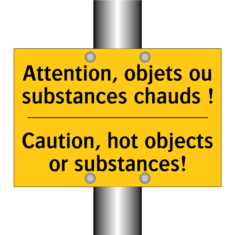 Attention, objets ou substances /.../ - Caution, hot objects or substances! /.../