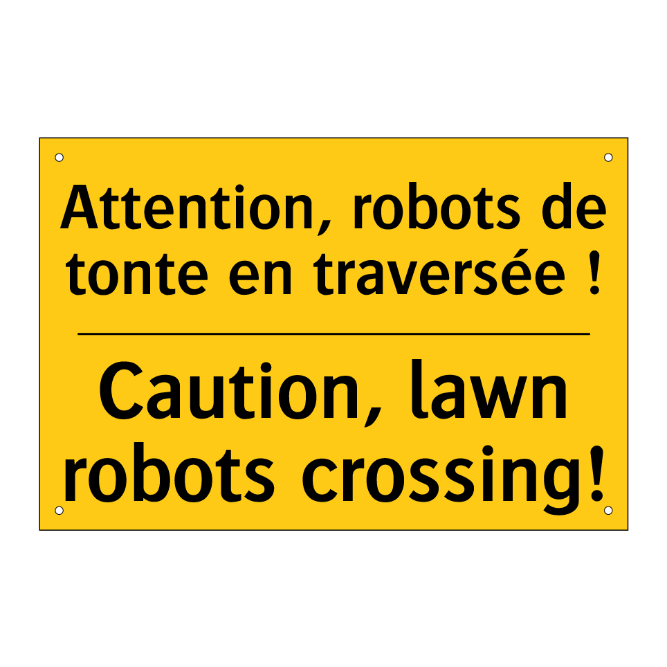 Attention, robots de tonte en /.../ - Caution, lawn robots crossing!