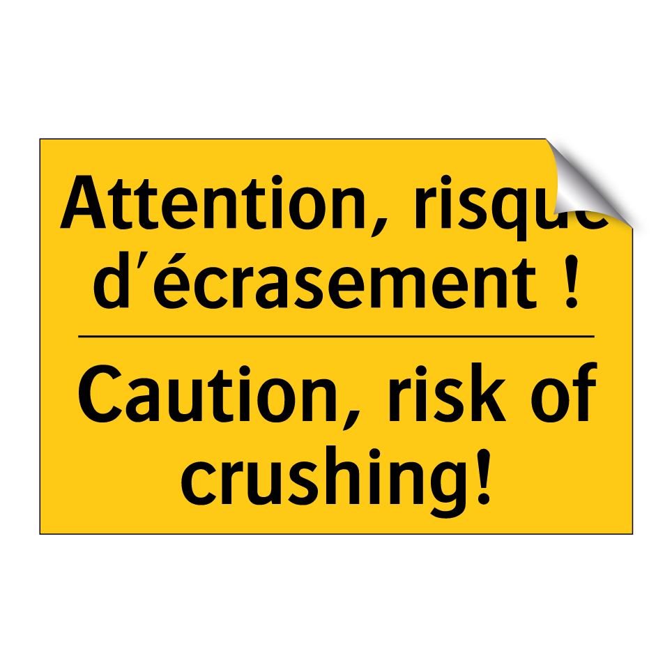 Attention, risque d'écrasement /.../ - Caution, risk of crushing!