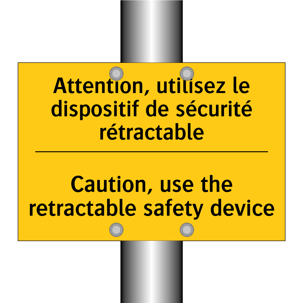 Attention, utilisez le dispositif /.../ - Caution, use the retractable safety /.../