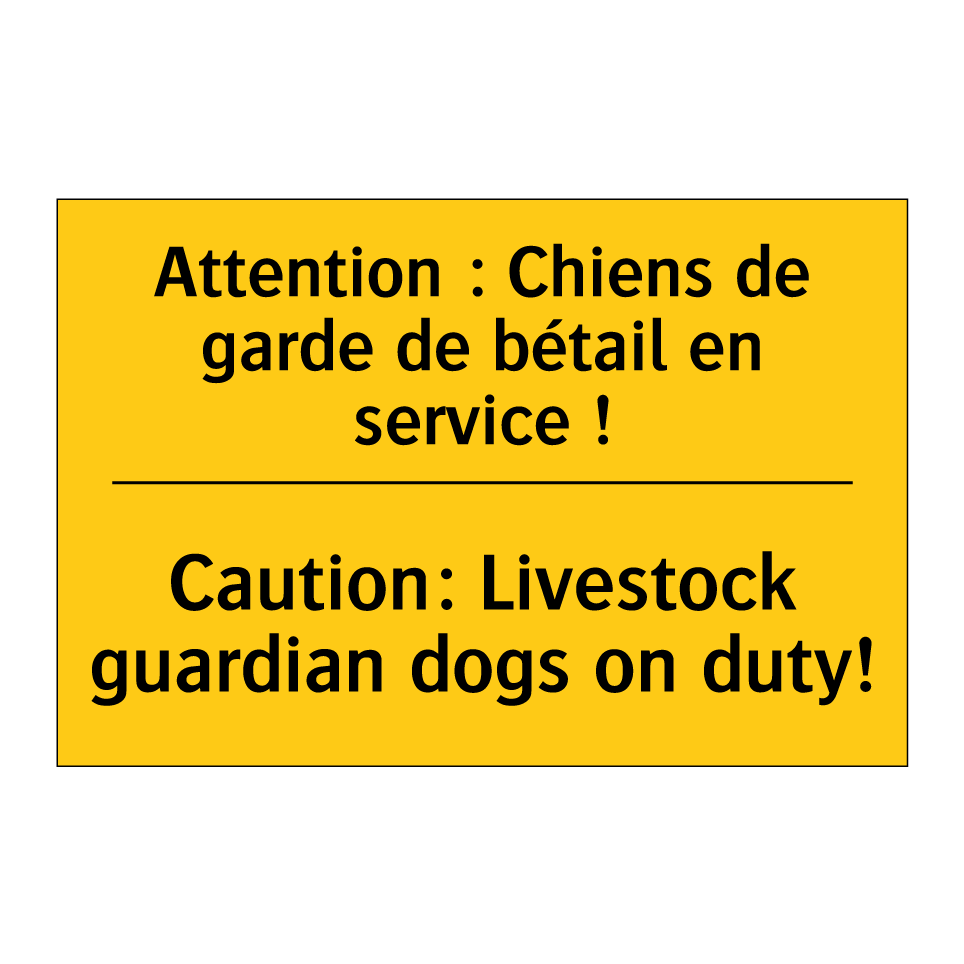 Attention : Chiens de garde de /.../ - Caution: Livestock guardian dogs /.../