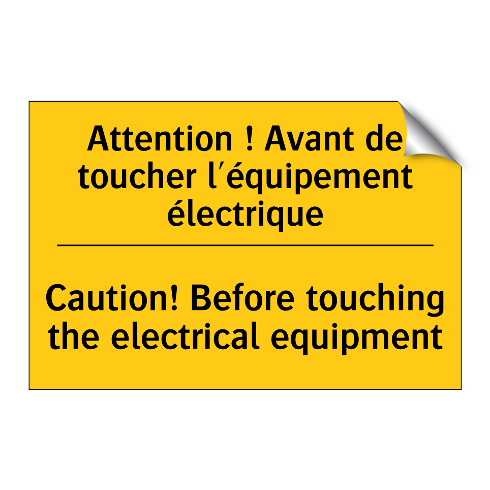Attention ! Avant de toucher l'équipement /.../ - Caution! Before touching the electrical /.../