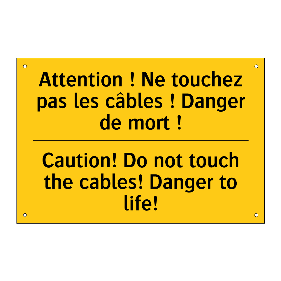 Attention ! Ne touchez pas les /.../ - Caution! Do not touch the cables! /.../
