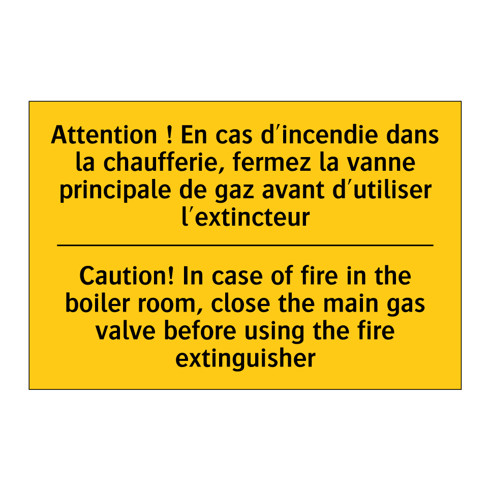 Attention ! En cas d'incendie /.../ - Caution! In case of fire in the /.../