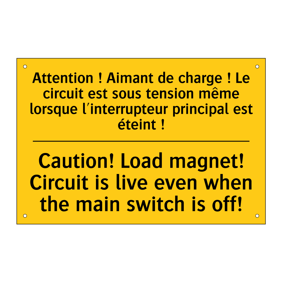 Attention ! Aimant de charge ! /.../ - Caution! Load magnet! Circuit /.../