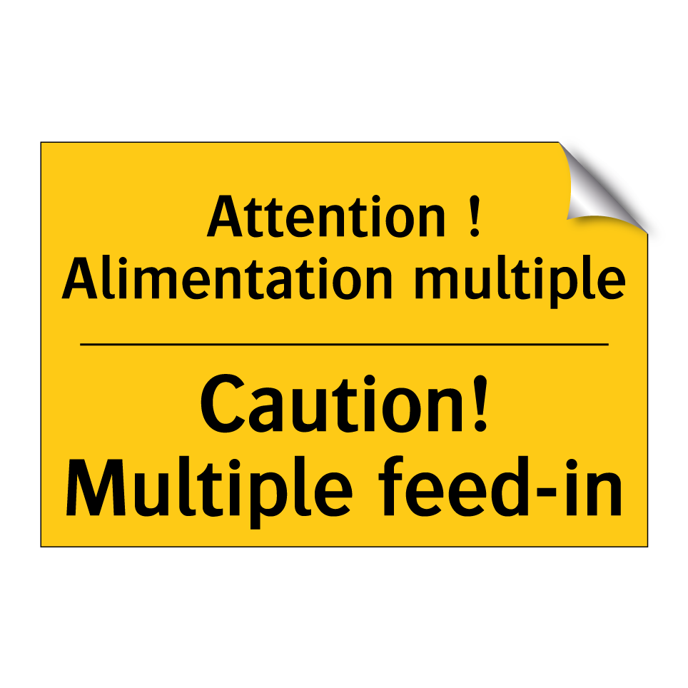 Attention ! Alimentation multiple /.../ - Caution! Multiple feed-in