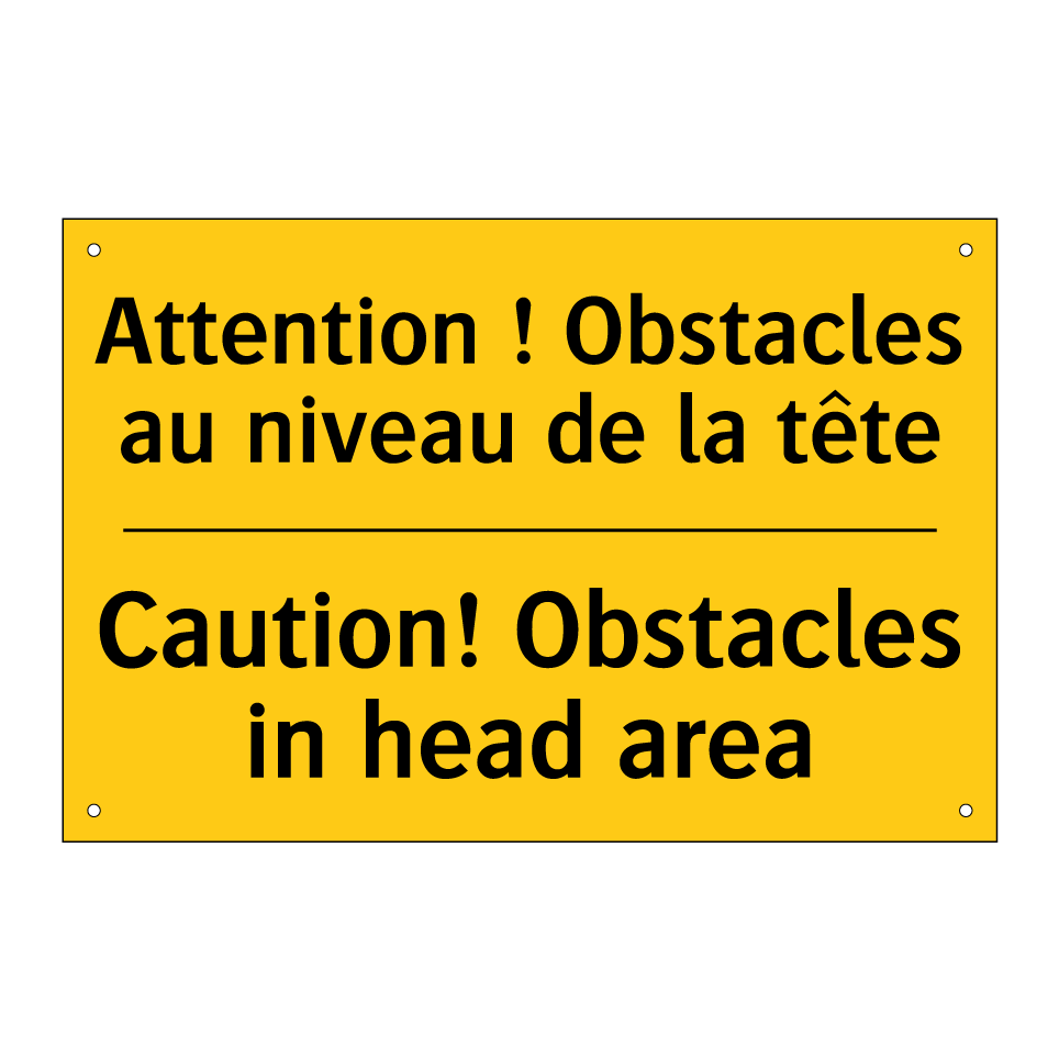 Attention ! Obstacles au niveau /.../ - Caution! Obstacles in head area /.../