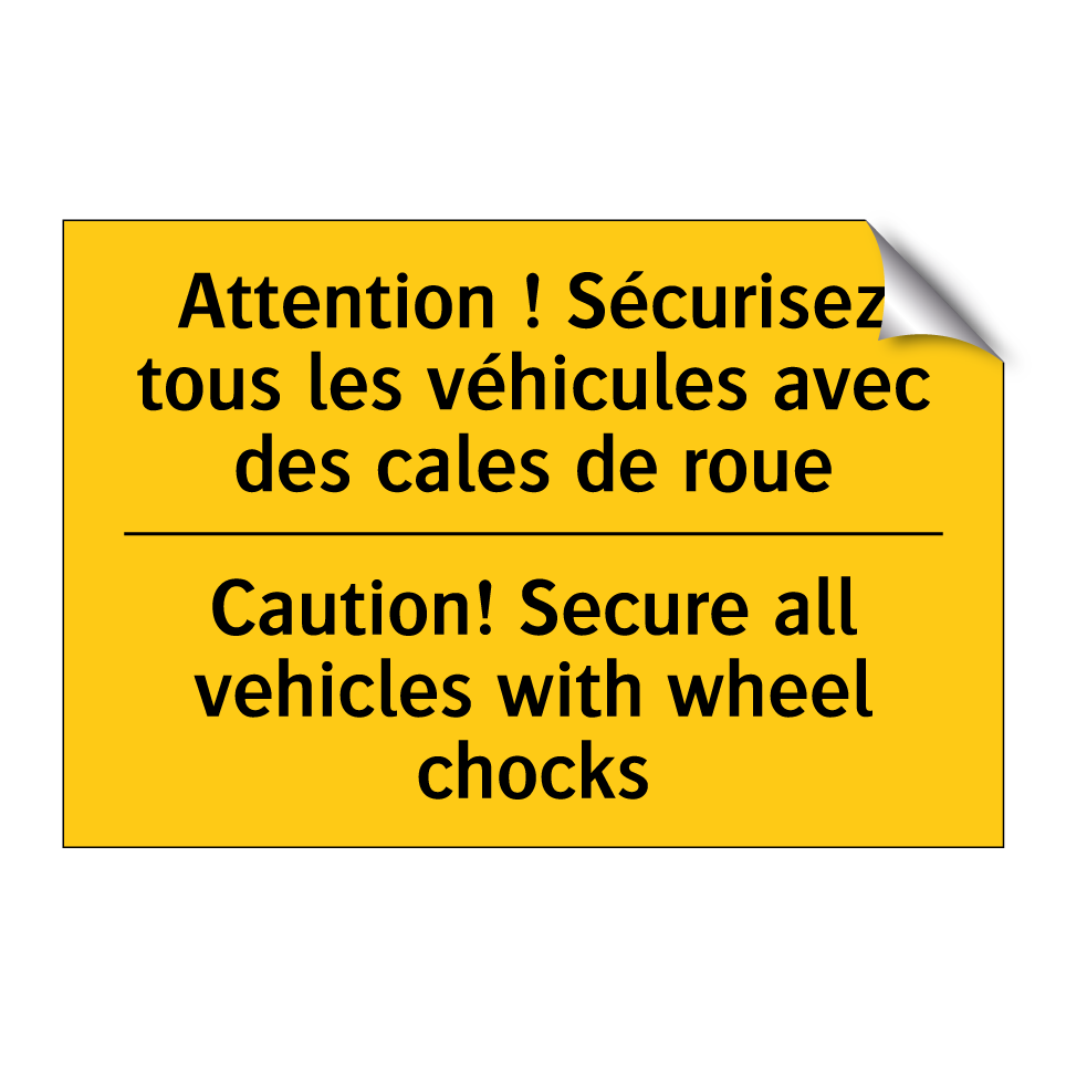 Attention ! Sécurisez tous les /.../ - Caution! Secure all vehicles with /.../