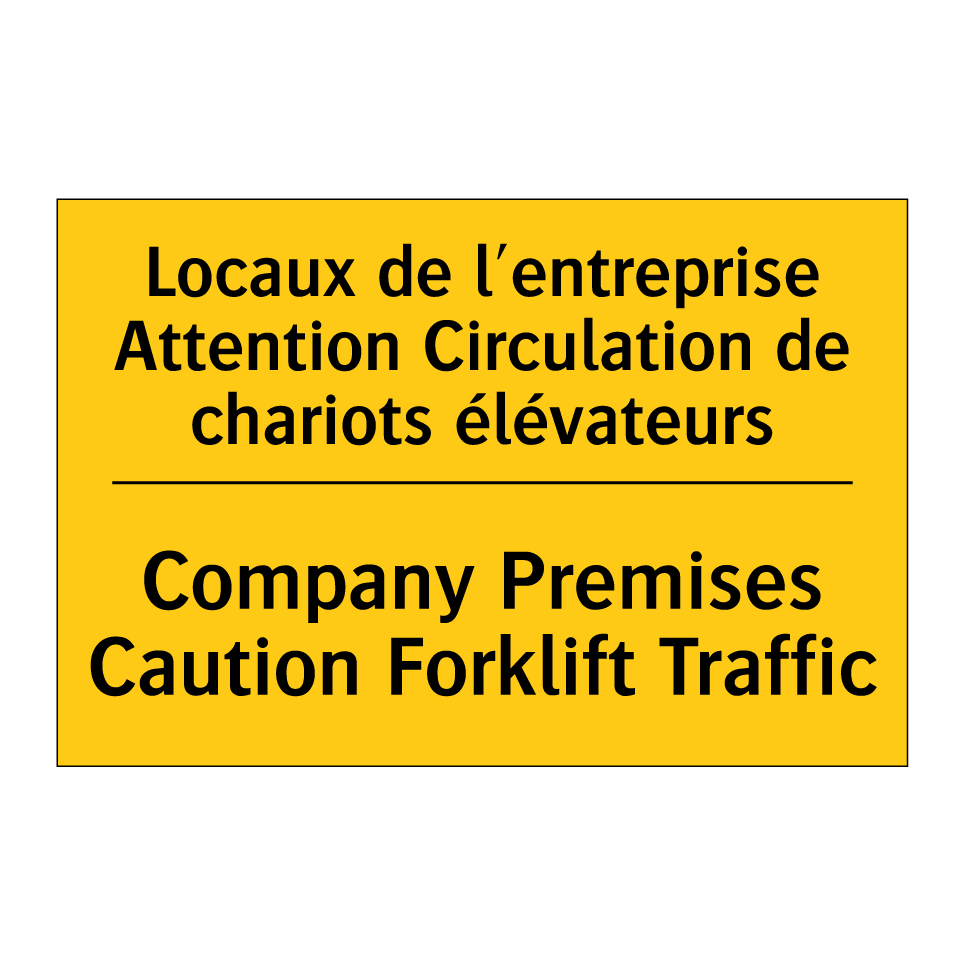 Locaux de l'entreprise Attention /.../ - Company Premises Caution Forklift /.../