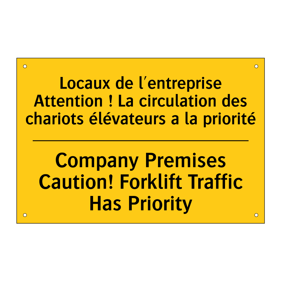 Locaux de l'entreprise Attention /.../ - Company Premises Caution! Forklift /.../