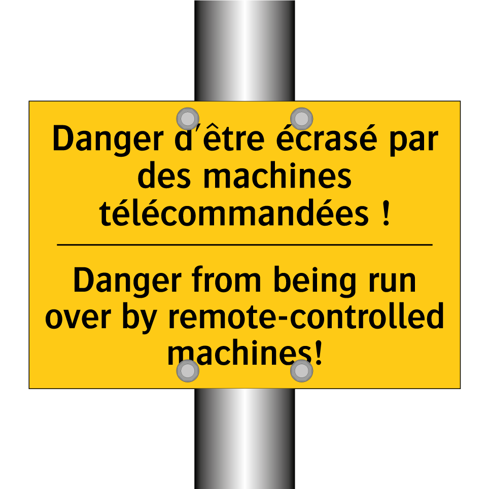Danger d'être écrasé par des machines /.../ - Danger from being run over by /.../