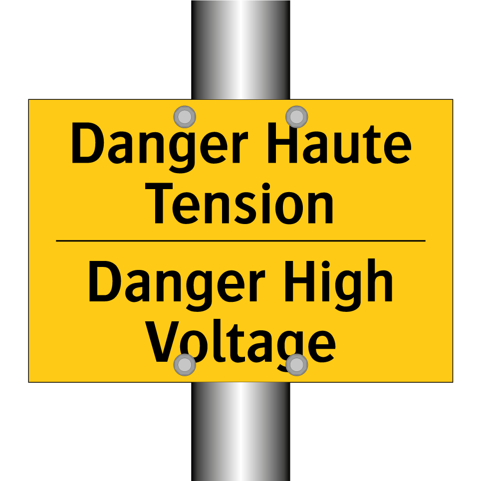 Danger Haute Tension - Danger High Voltage