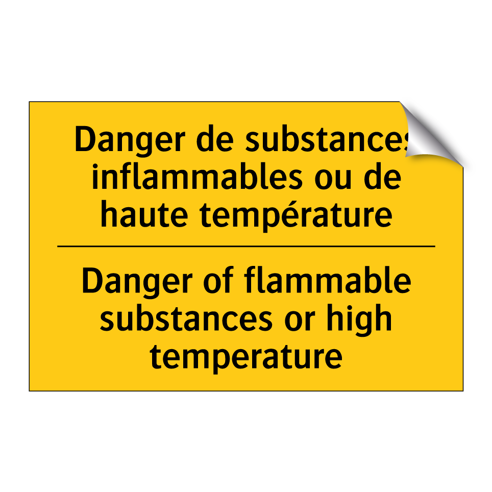 Danger de substances inflammables /.../ - Danger of flammable substances /.../