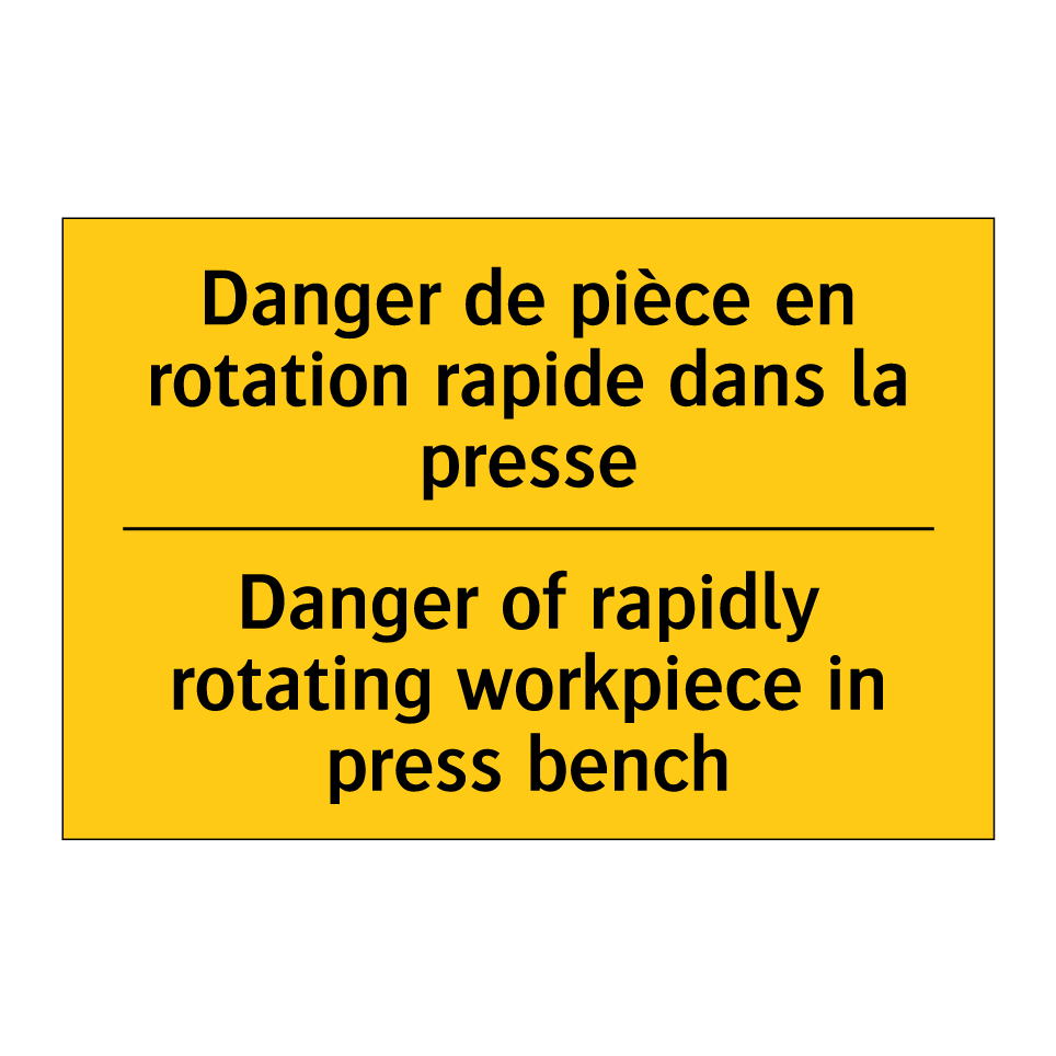 Danger de pièce en rotation rapide /.../ - Danger of rapidly rotating workpiece /.../