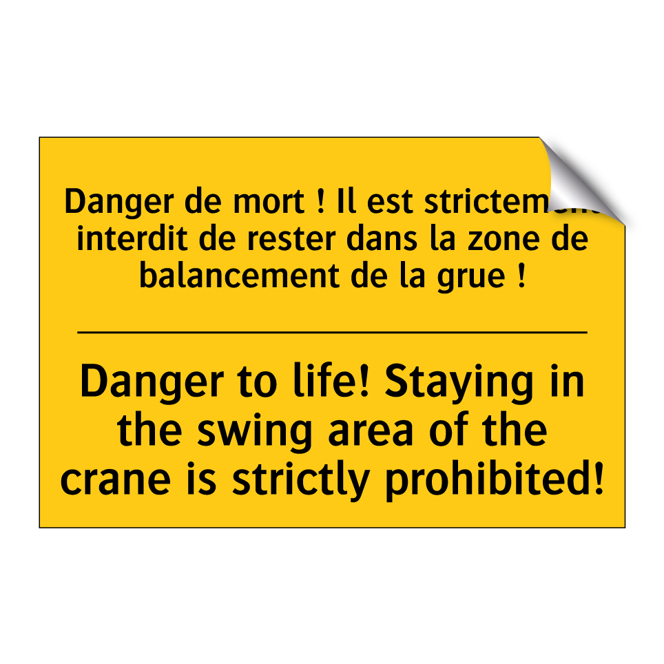 Danger de mort ! Il est strictement /.../ - Danger to life! Staying in the /.../