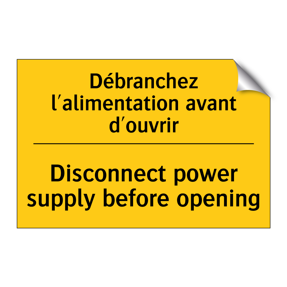 Débranchez l'alimentation avant /.../ - Disconnect power supply before /.../