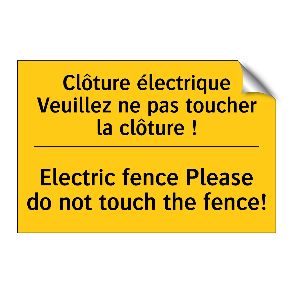 Clôture électrique Veuillez ne /.../ - Electric fence Please do not touch /.../