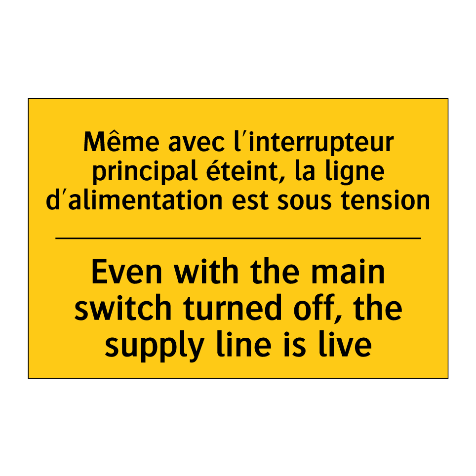 Même avec l'interrupteur principal /.../ - Even with the main switch turned /.../