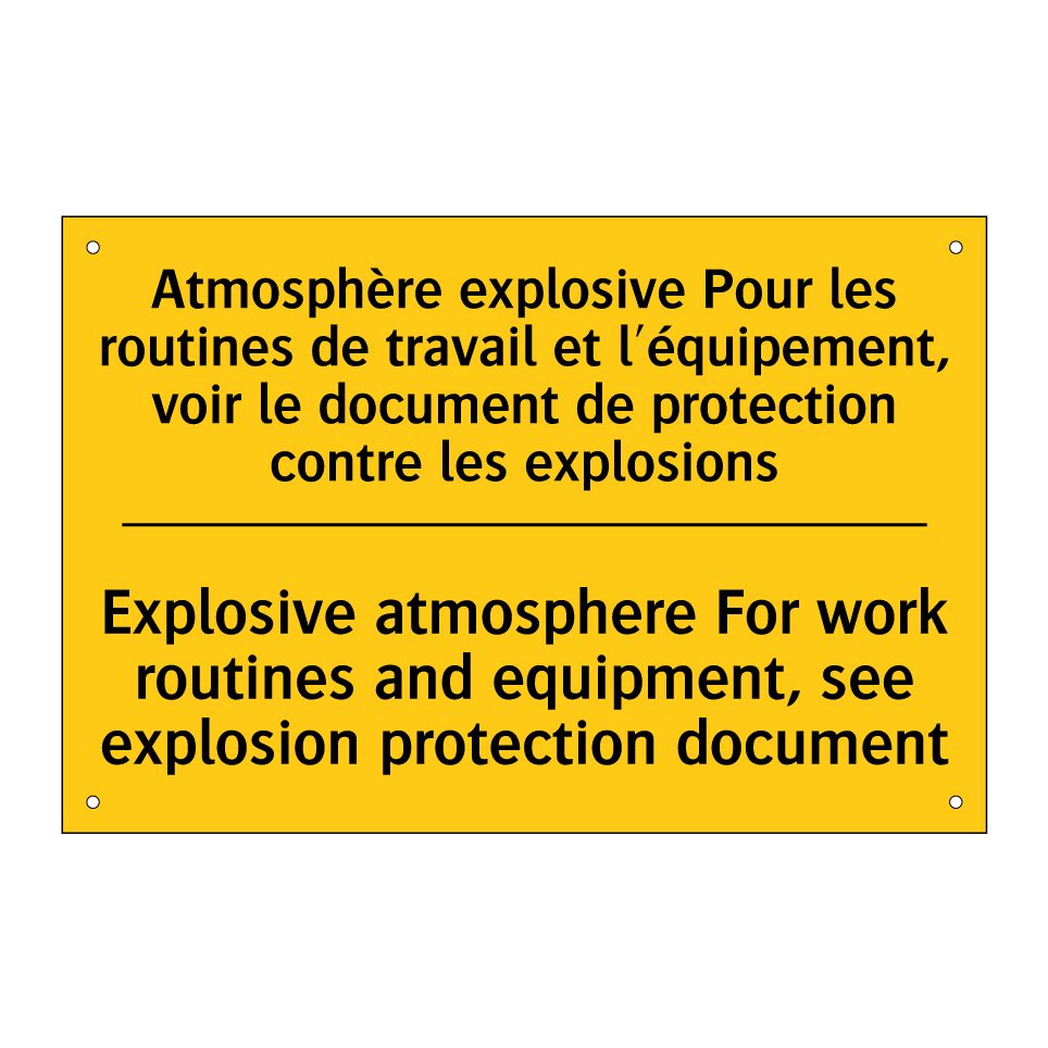 Atmosphère explosive Pour les /.../ - Explosive atmosphere For work /.../