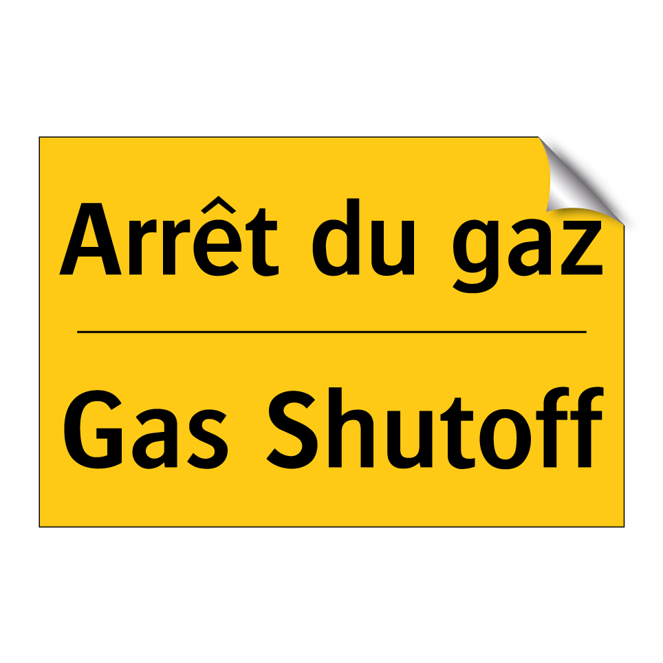 Arrêt du gaz - Gas Shutoff