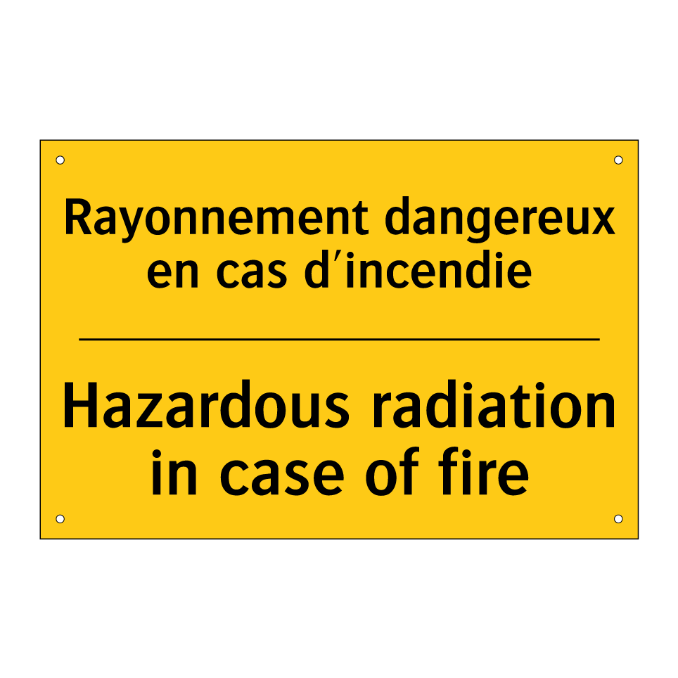 Rayonnement dangereux en cas d'incendie /.../ - Hazardous radiation in case of /.../