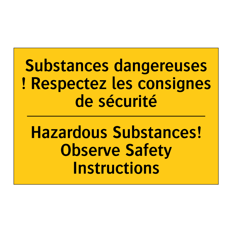 Substances dangereuses ! Respectez /.../ - Hazardous Substances! Observe /.../