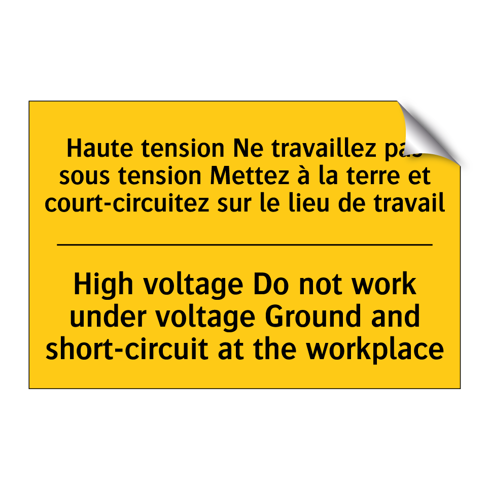 Haute tension Ne travaillez pas /.../ - High voltage Do not work under /.../