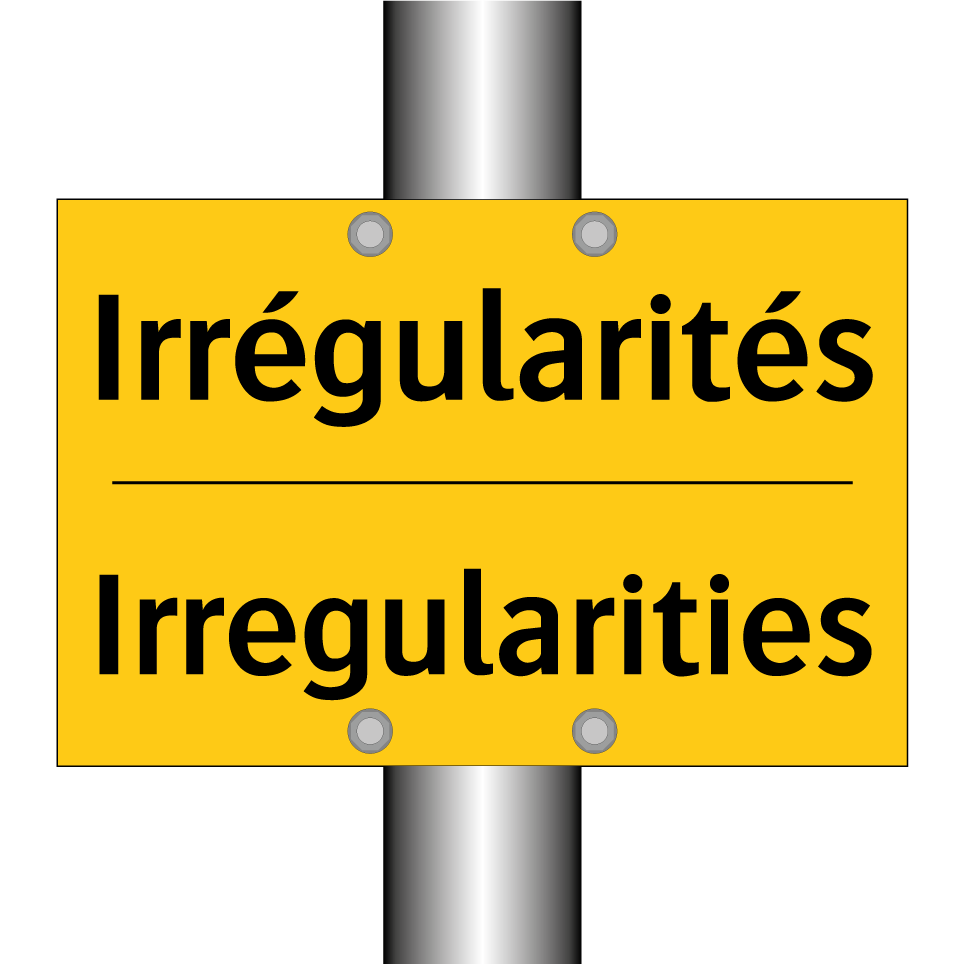Irrégularités - Irregularities