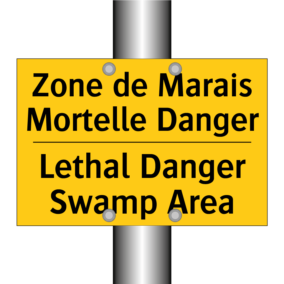 Zone de Marais Mortelle Danger - Lethal Danger Swamp Area