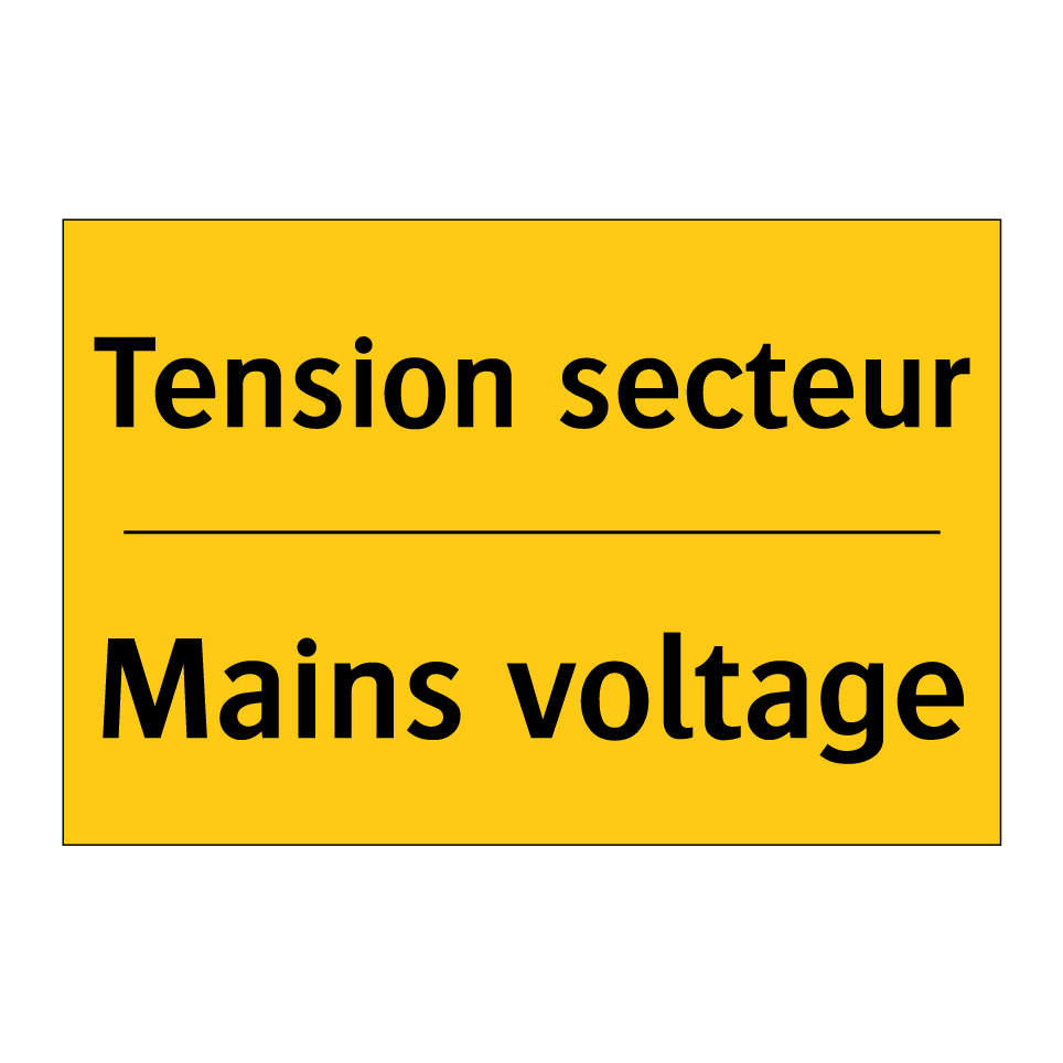 Tension secteur - Mains voltage