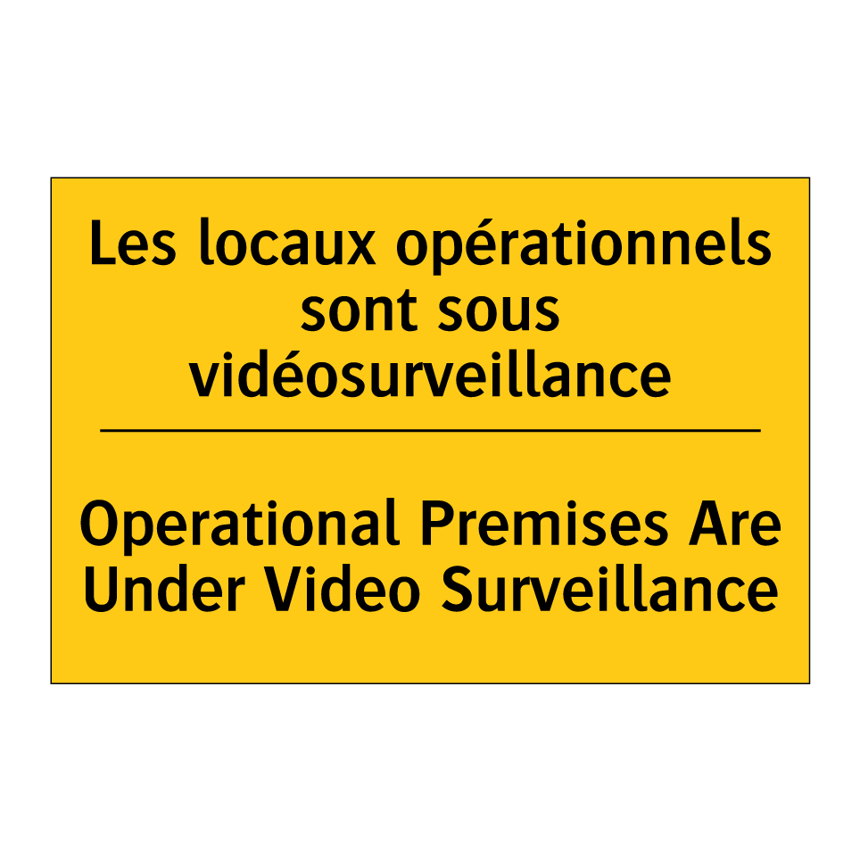 Les locaux opérationnels sont /.../ - Operational Premises Are Under /.../