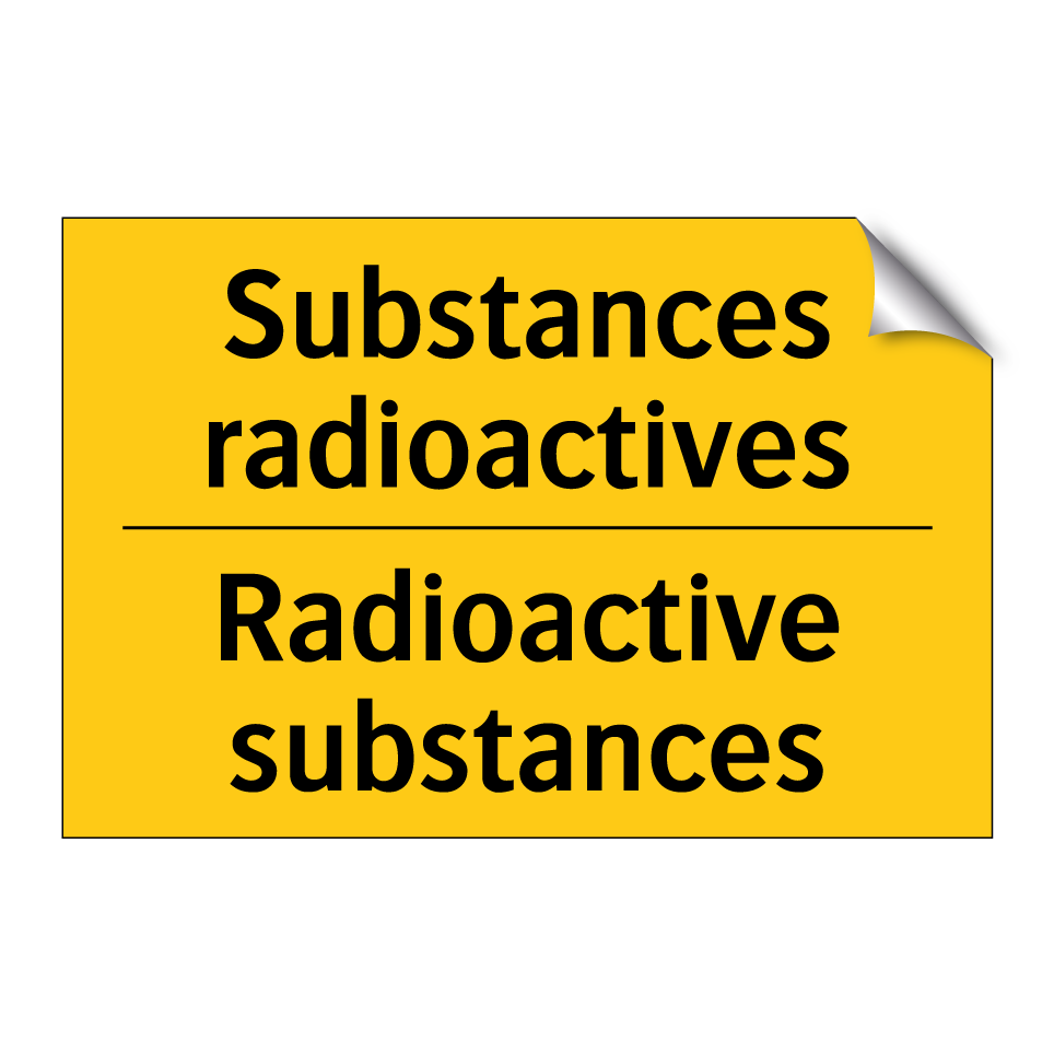 Substances radioactives - Radioactive substances