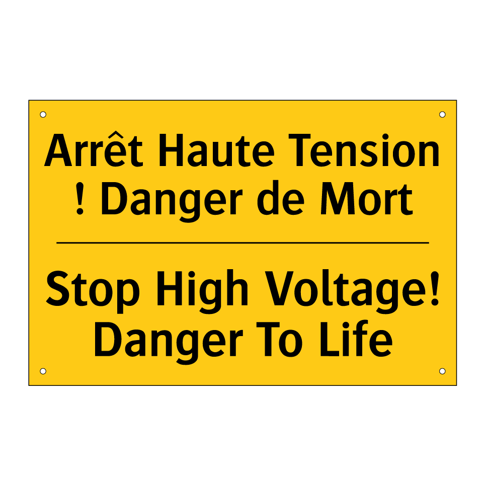 Arrêt Haute Tension ! Danger de /.../ - Stop High Voltage! Danger To Life /.../