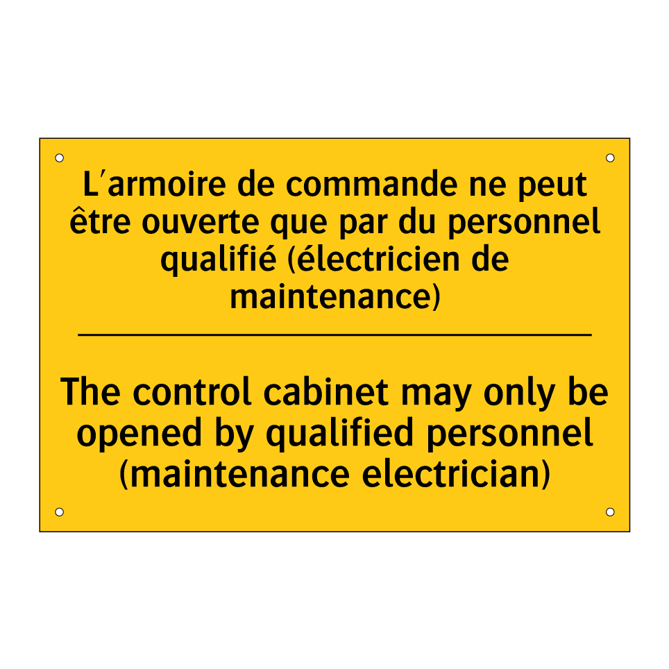 L'armoire de commande ne peut /.../ - The control cabinet may only be /.../