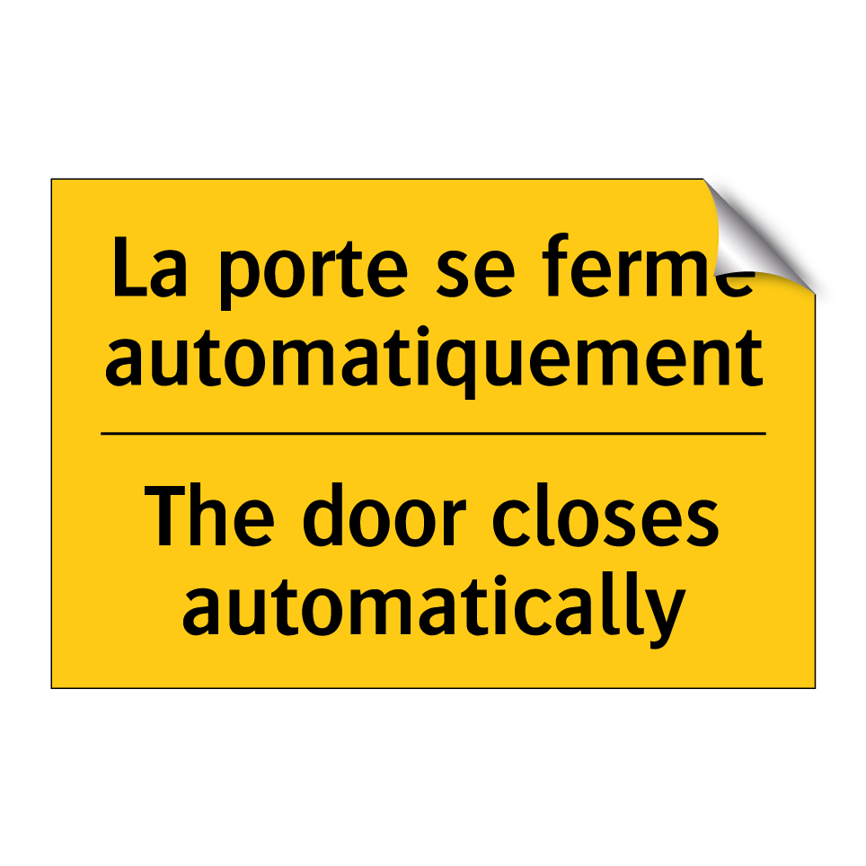 La porte se ferme automatiquement /.../ - The door closes automatically