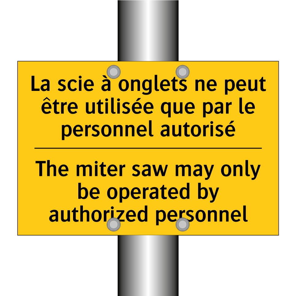 La scie à onglets ne peut être /.../ - The miter saw may only be operated /.../