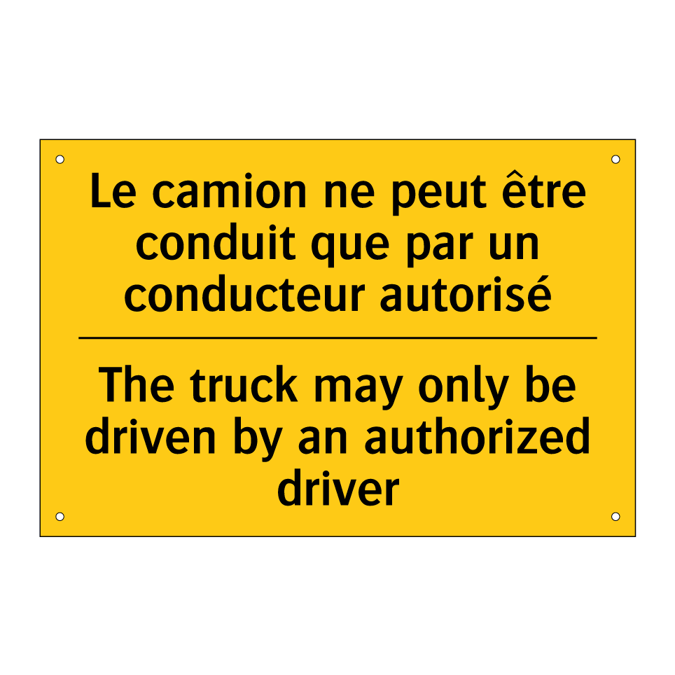 Le camion ne peut être conduit /.../ - The truck may only be driven by /.../
