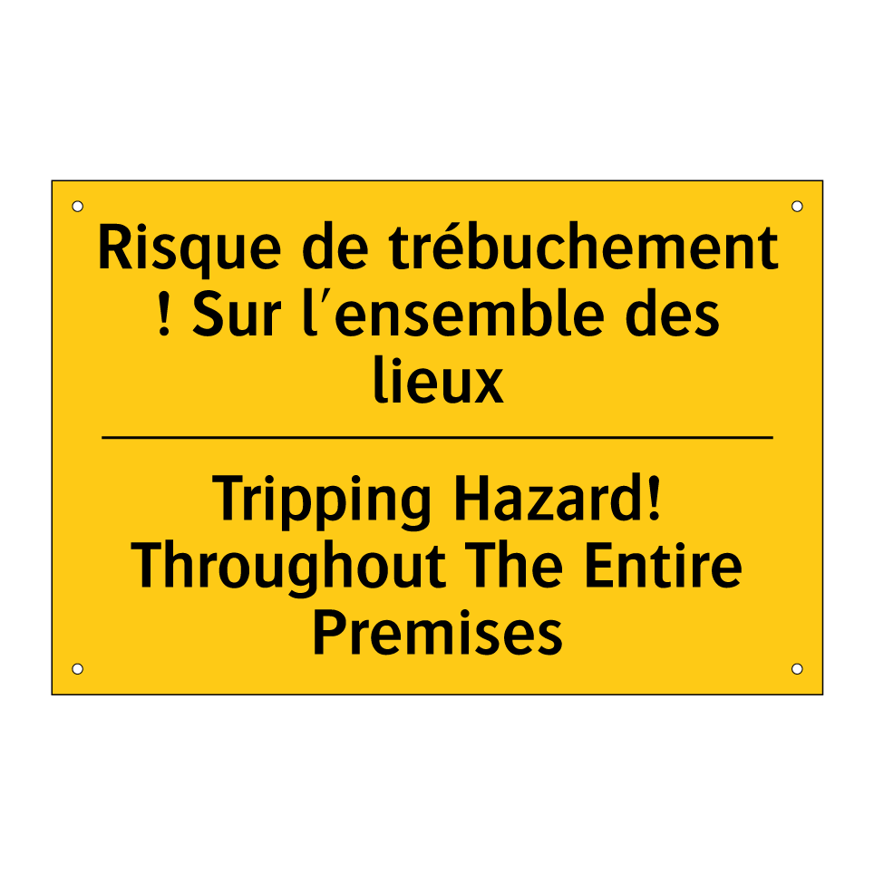Risque de trébuchement ! Sur l'ensemble /.../ - Tripping Hazard! Throughout The /.../