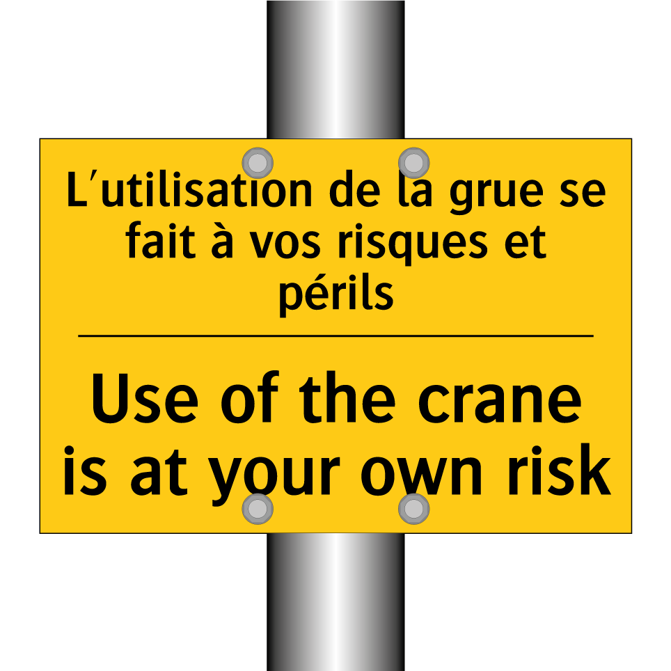 L'utilisation de la grue se fait /.../ - Use of the crane is at your own /.../