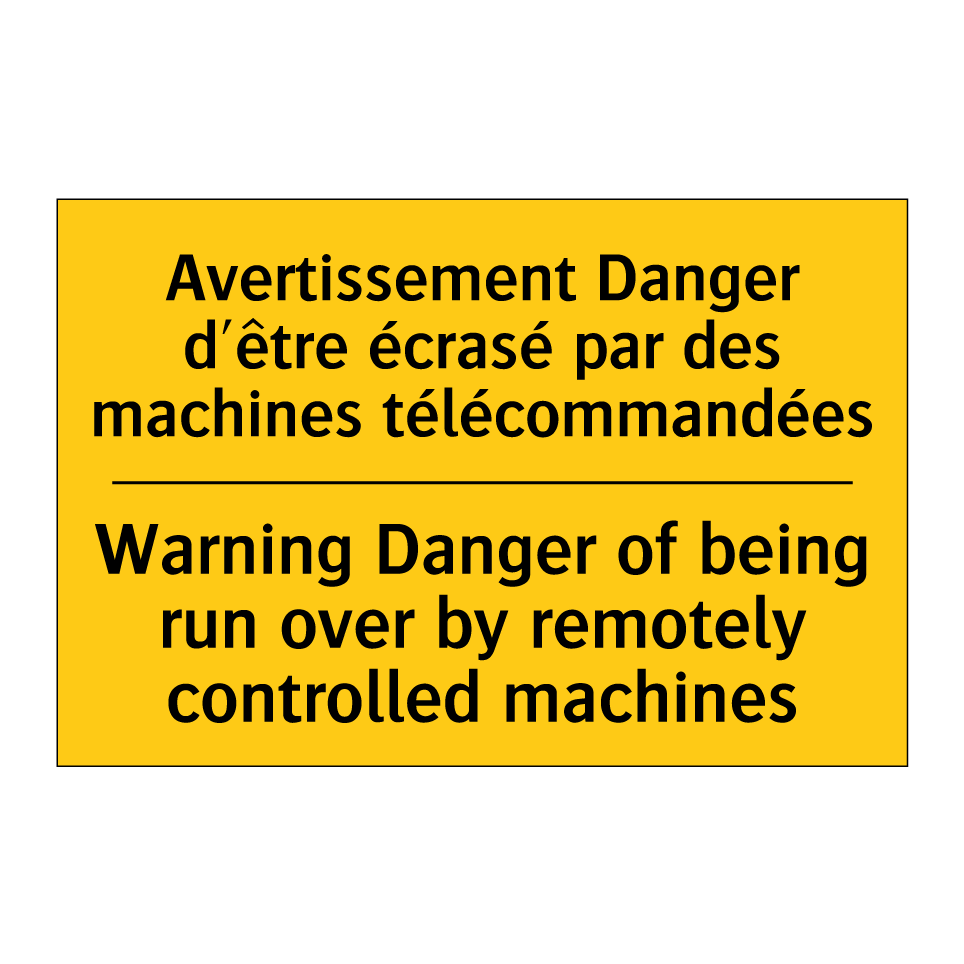 Avertissement Danger d'être écrasé /.../ - Warning Danger of being run over /.../