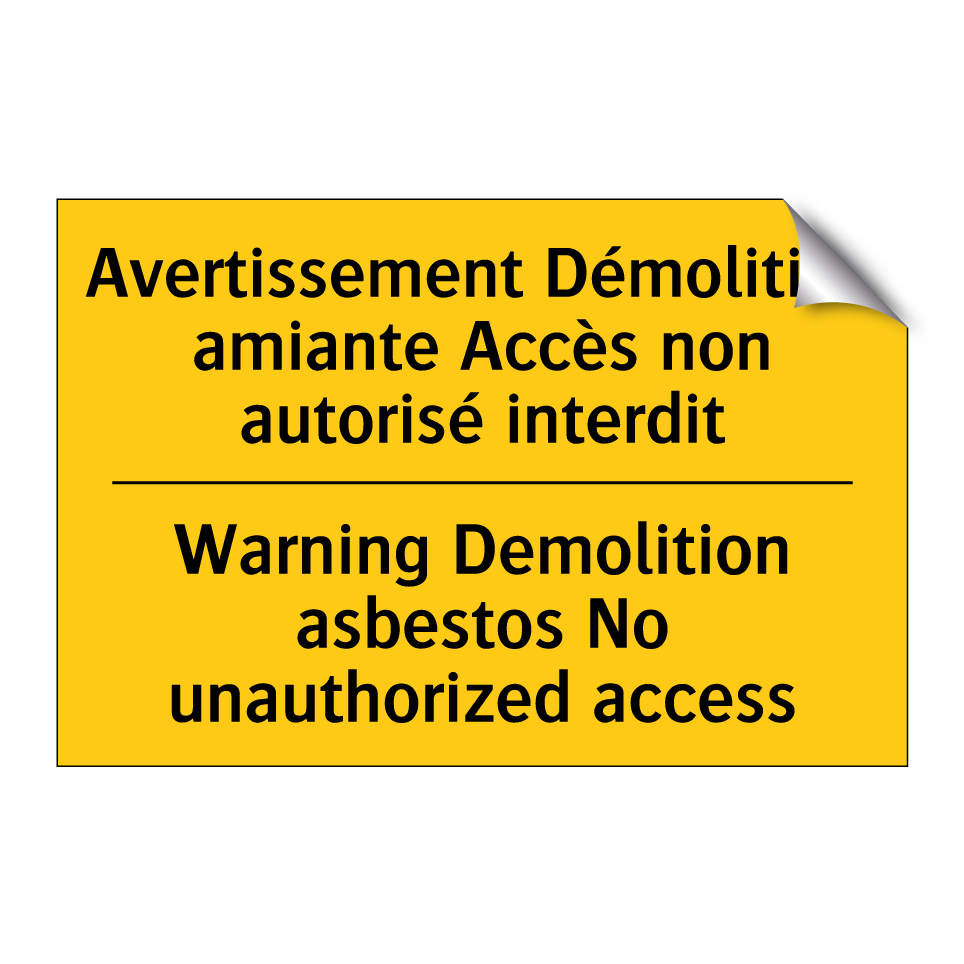 Avertissement Démolition amiante /.../ - Warning Demolition asbestos No /.../