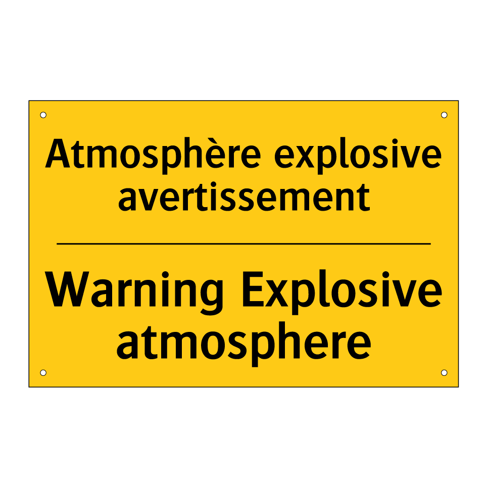 Atmosphère explosive avertissement /.../ - Warning Explosive atmosphere