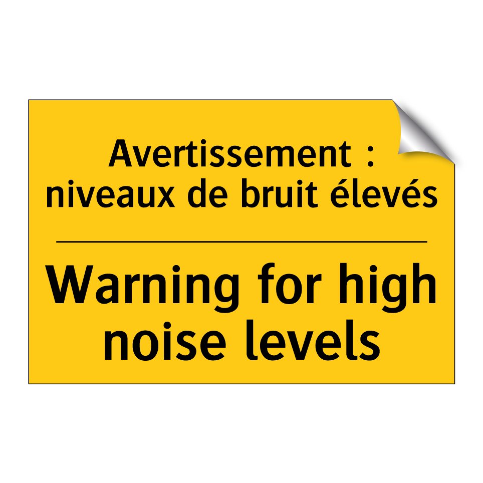 Avertissement : niveaux de bruit /.../ - Warning for high noise levels