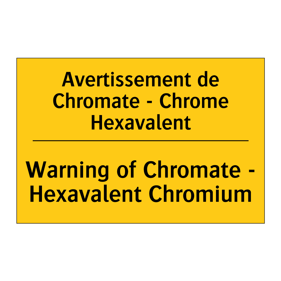 Avertissement de Chromate - Chrome /.../ - Warning of Chromate - Hexavalent /.../