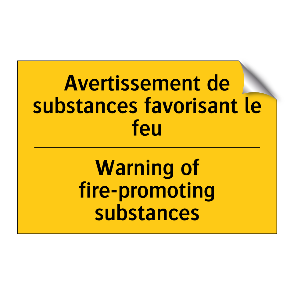 Avertissement de substances favorisant /.../ - Warning of fire-promoting substances /.../