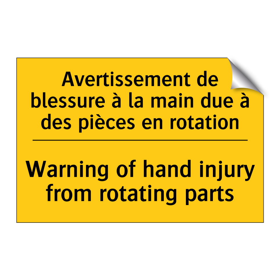 Avertissement de blessure à la /.../ - Warning of hand injury from rotating /.../